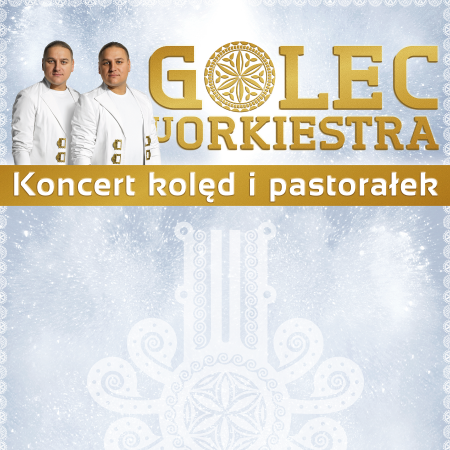 Golec uOrkiestra - Kolędy i Pastorałki